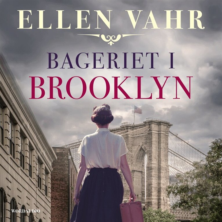Ellen Vahr - Bageriet i Brooklyn, Ljudbok
