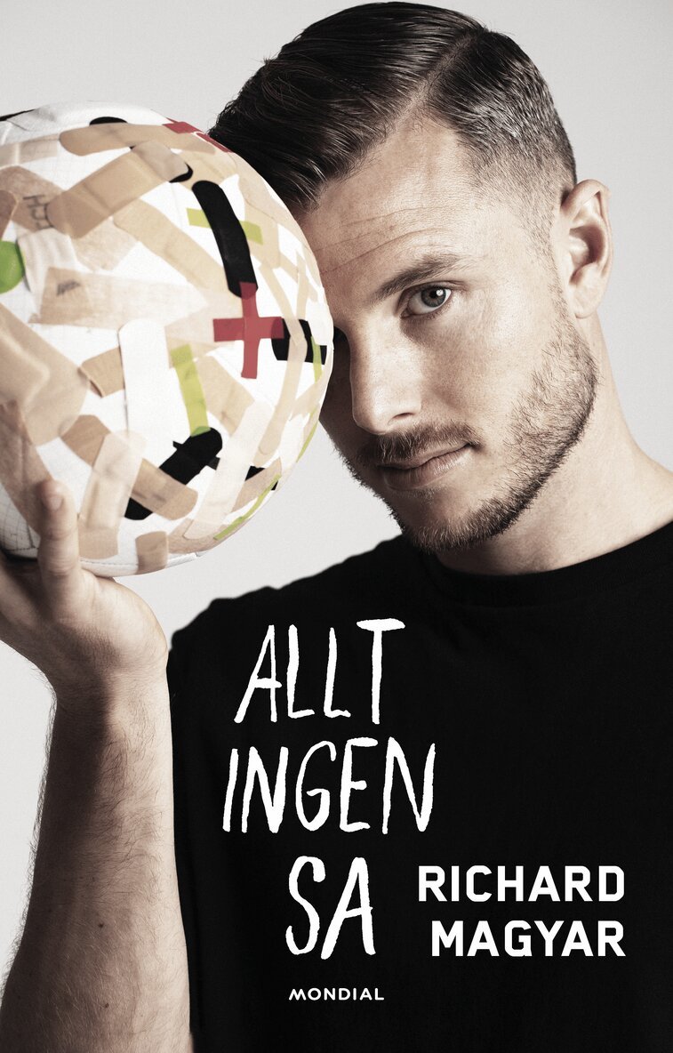 Richard Magyar - Allt ingen sa, Inbunden