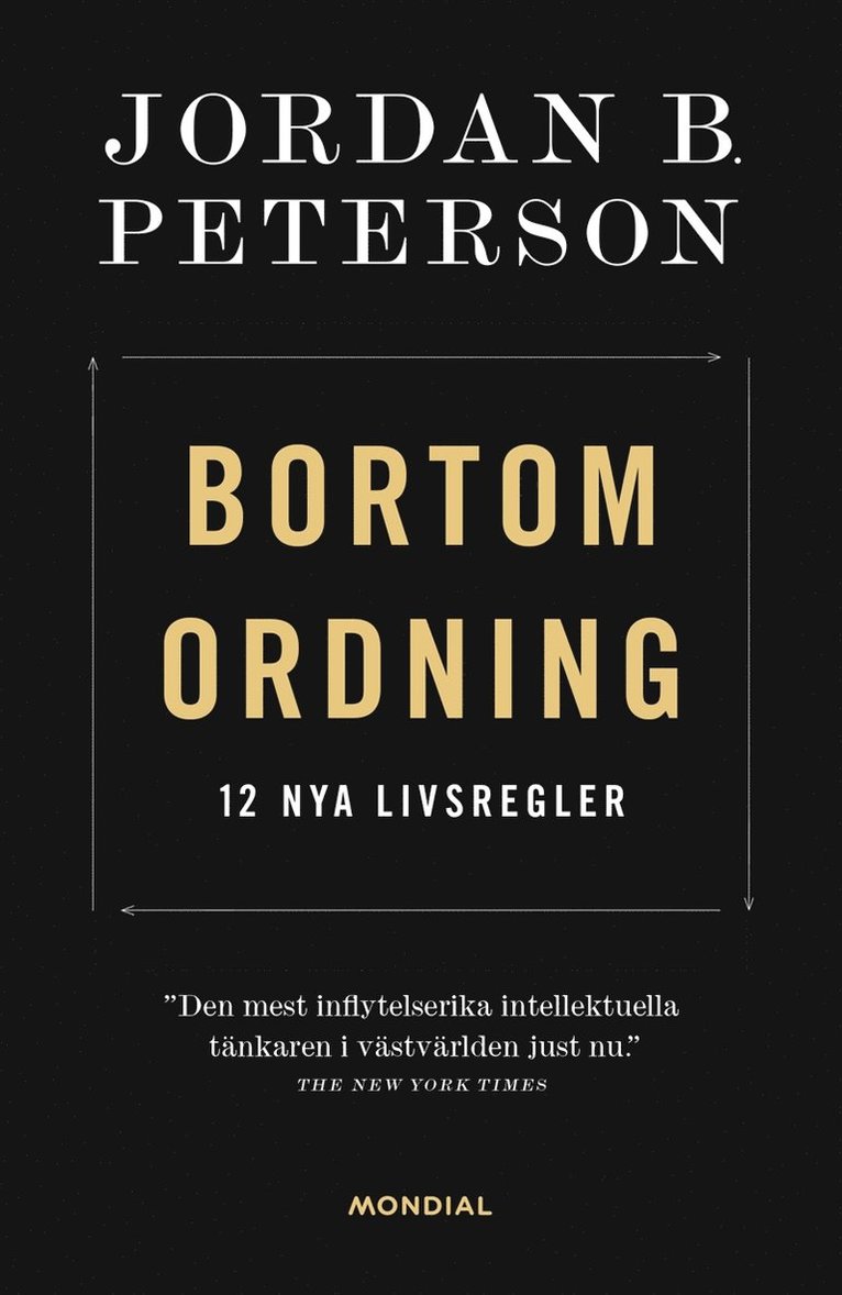 Jordan B. Peterson - Bortom ordning : 12 nya livsregler, E-bok