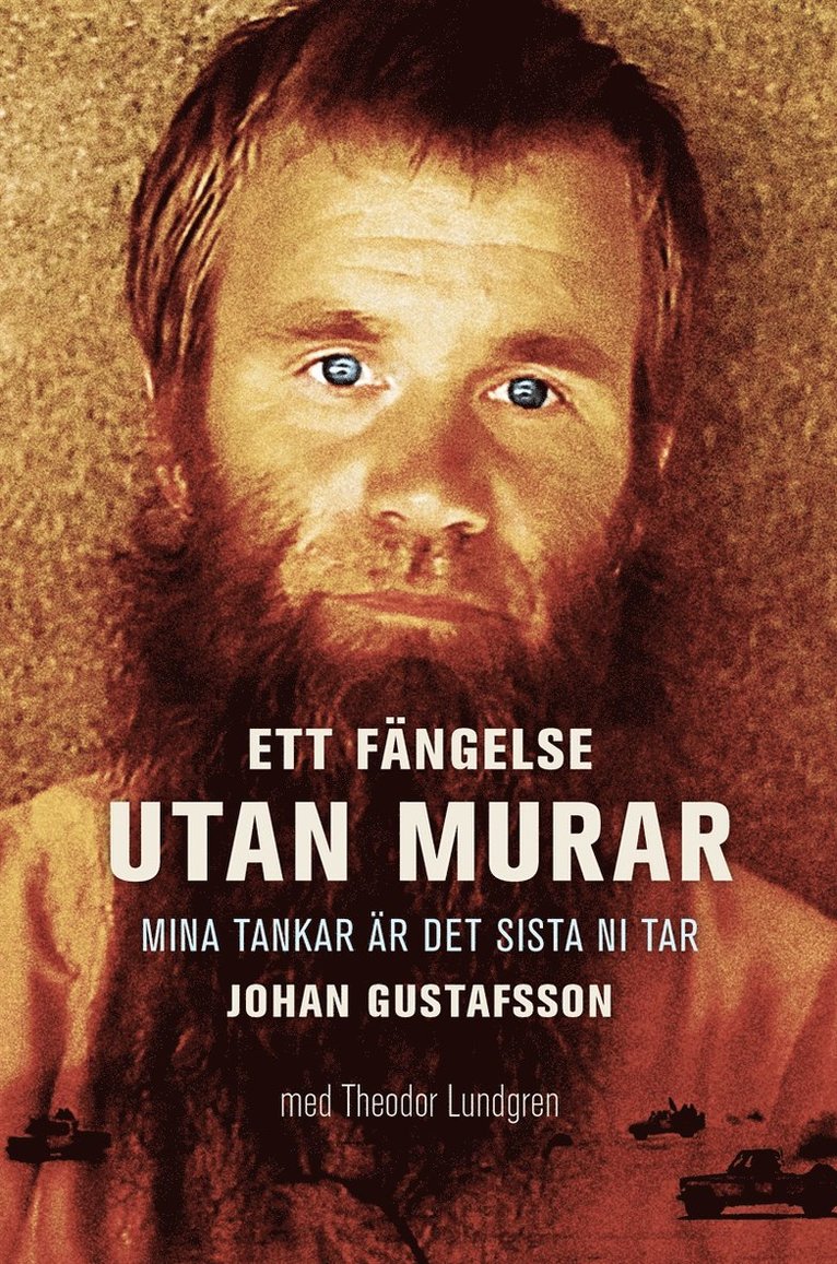 Johan Gustafsson - Ett fängelse utan murar, E-bok