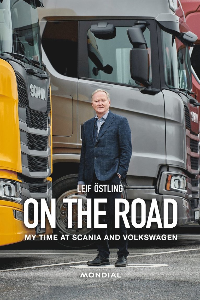 Leif Östling - On the Road : My Time at Scania and Volkswagen, E-bok