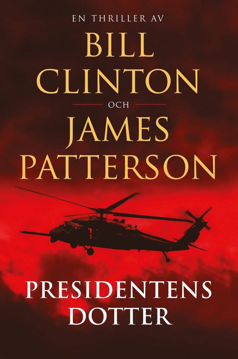 James Patterson, Bill Clinton - Presidentens dotter, E-bok
