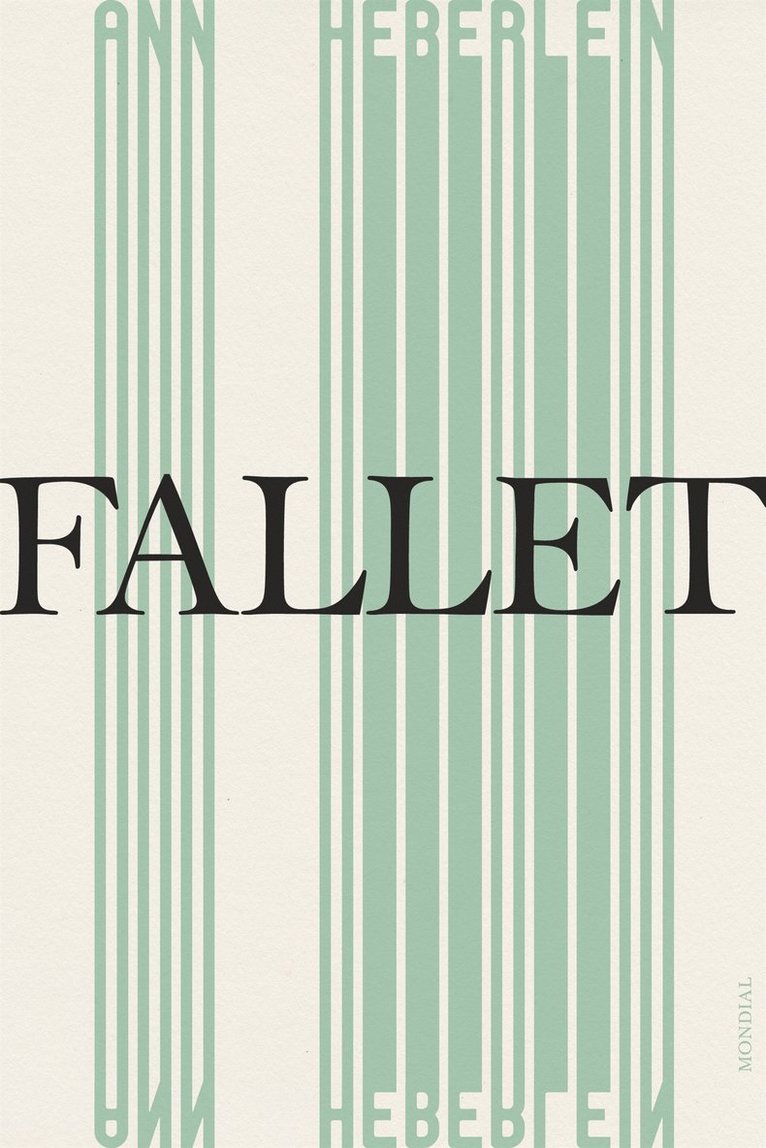 Ann Heberlein - Fallet, E-bok