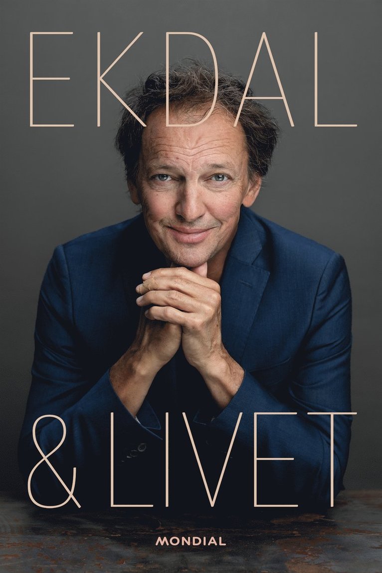 Lennart Ekdal - Ekdal & Livet, E-bok