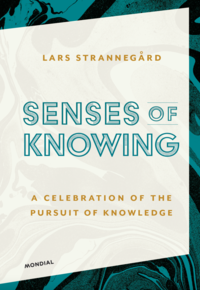 Senses of knowing
