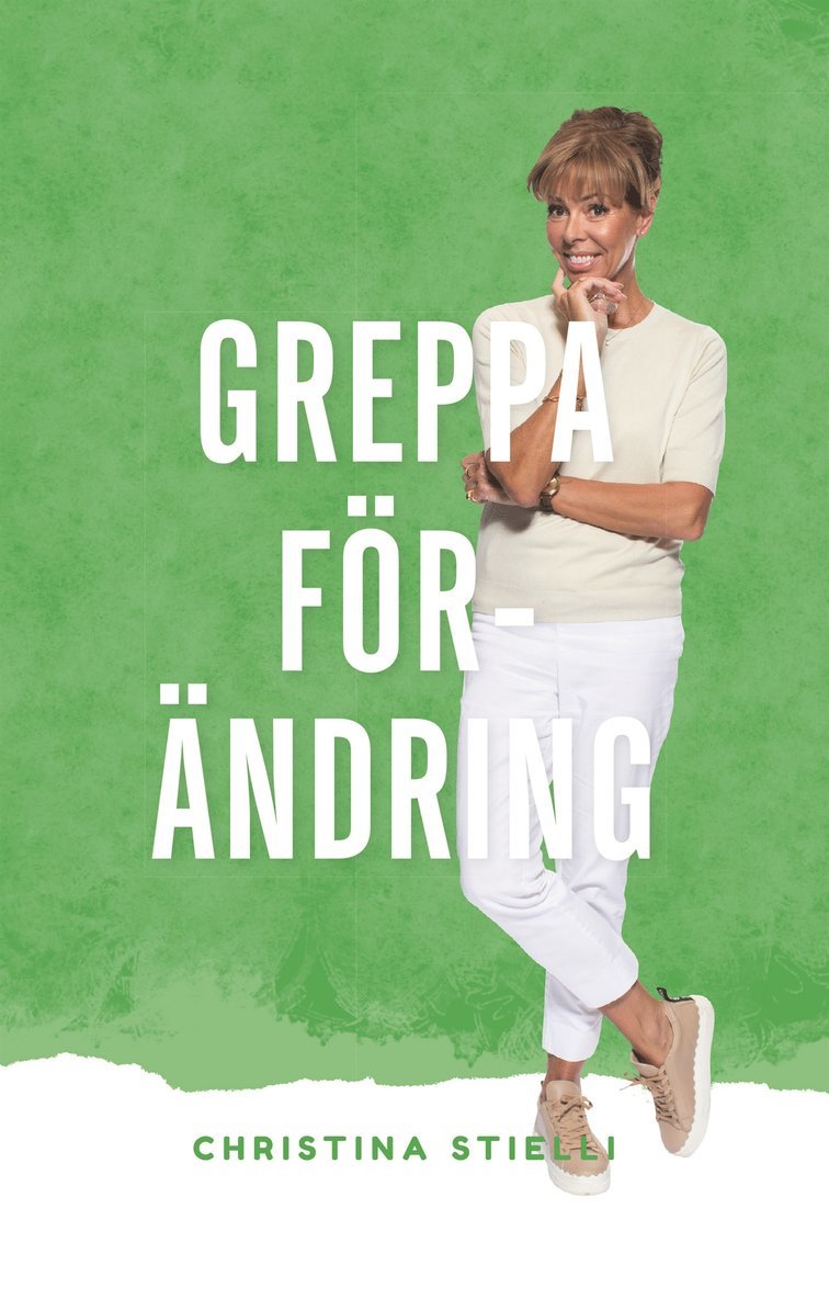 Christina Stielli - Greppa förändring, E-bok