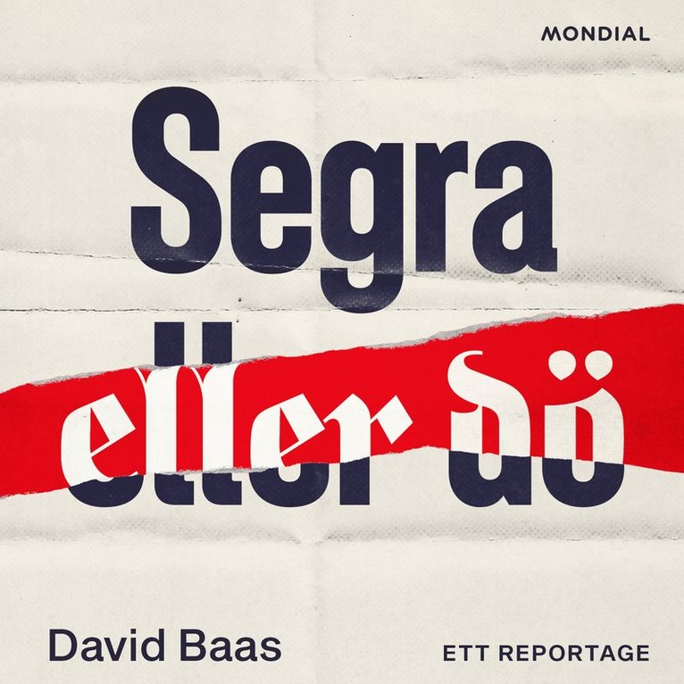 David Baas - Segra eller dö : ett reportage, Ljudbok