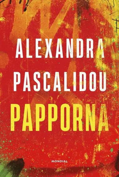Alexandra Pascalidou - Var är papporna?, Inbunden