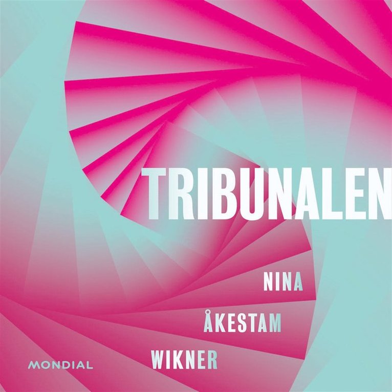Nina Åkestam Wikner - Tribunalen, Ljudbok