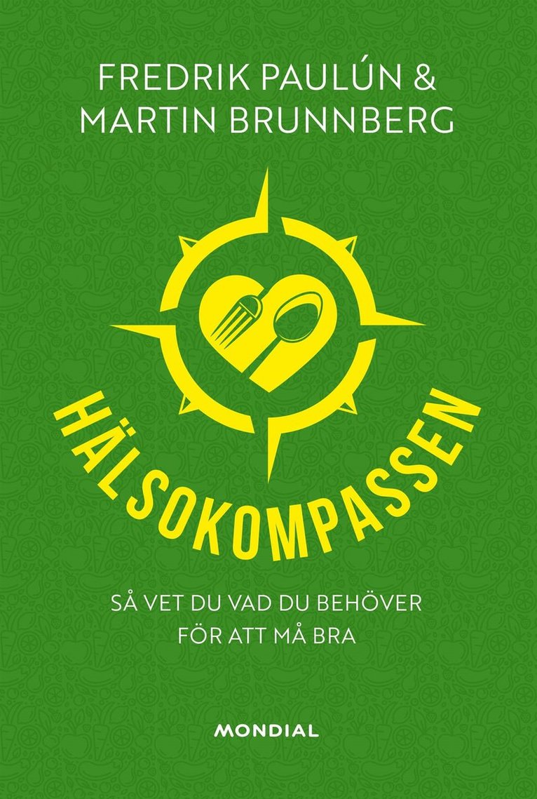 Fredrik Paulún, Martin Brunnberg - Hälsokompassen, E-bok