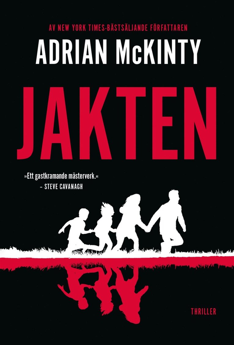 Adrian McKinty - Jakten, E-bok