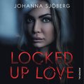 Locked Up Love