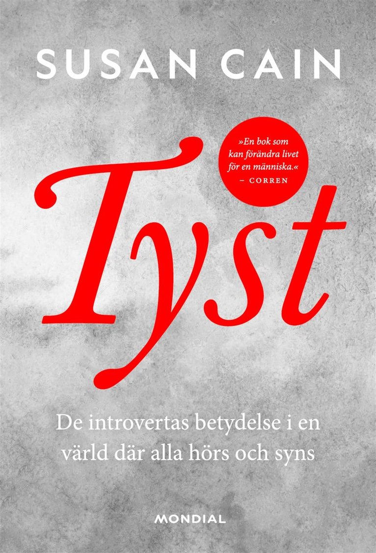 Susan Cain - Tyst : de introvertas betydelse i ett samhälle där alla hörs och syns, E-bok