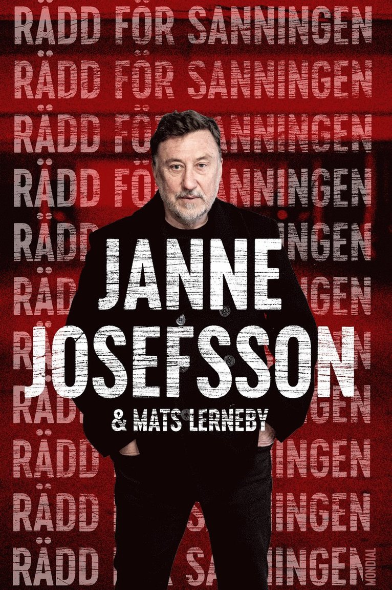 Mats Lerneby, Janne Josefsson - Rädd för sanningen, E-bok