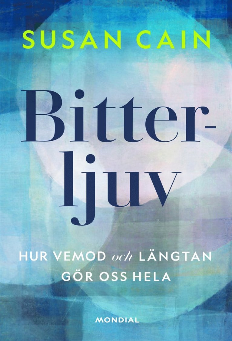 Susan Cain - Bitterljuv, E-bok
