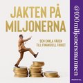 Jakten p miljonerna