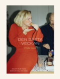 Den bsta veckan: recept frn tidig morgon till sen kvll