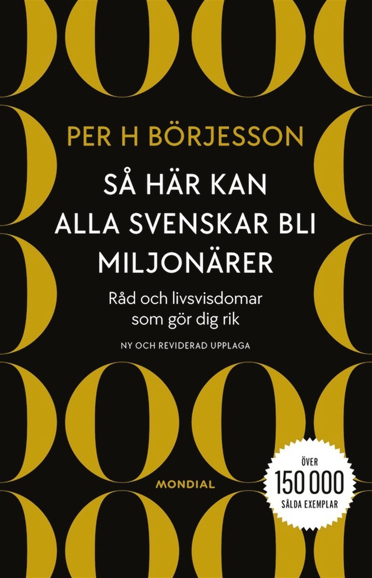 Per H. Börjesson - Så här kan alla svenskar bli miljonärer, E-bok