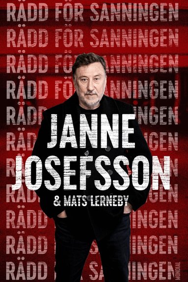 Janne Josefsson, Mats Lerneby - Rädd för sanningen, Pocket