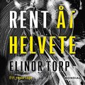 Rent t helvete