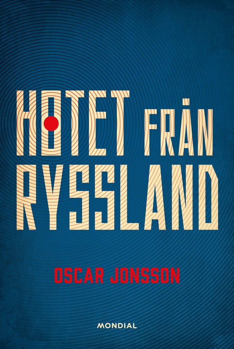 Oscar Jonsson - Hotet från Ryssland, E-bok