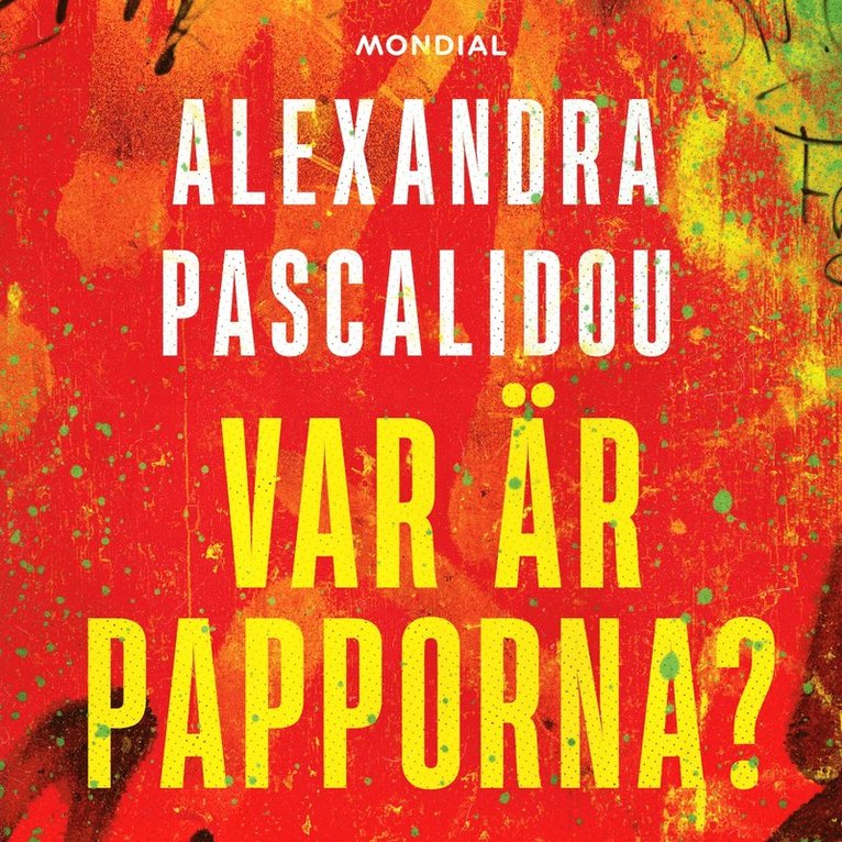 Alexandra Pascalidou - Var är papporna?, Ljudbok