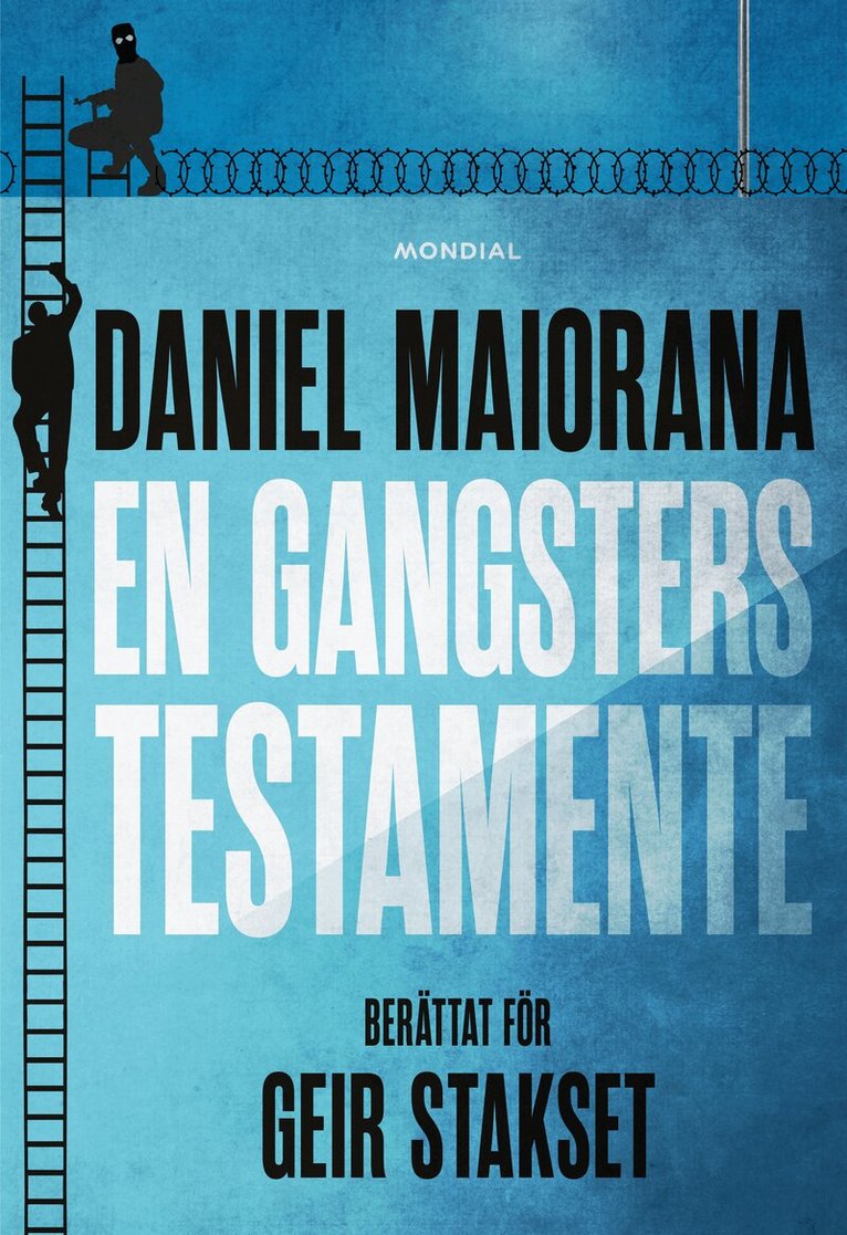 Daniel Maiorana, Geir Stakset - En gangsters testamente, Storpocket