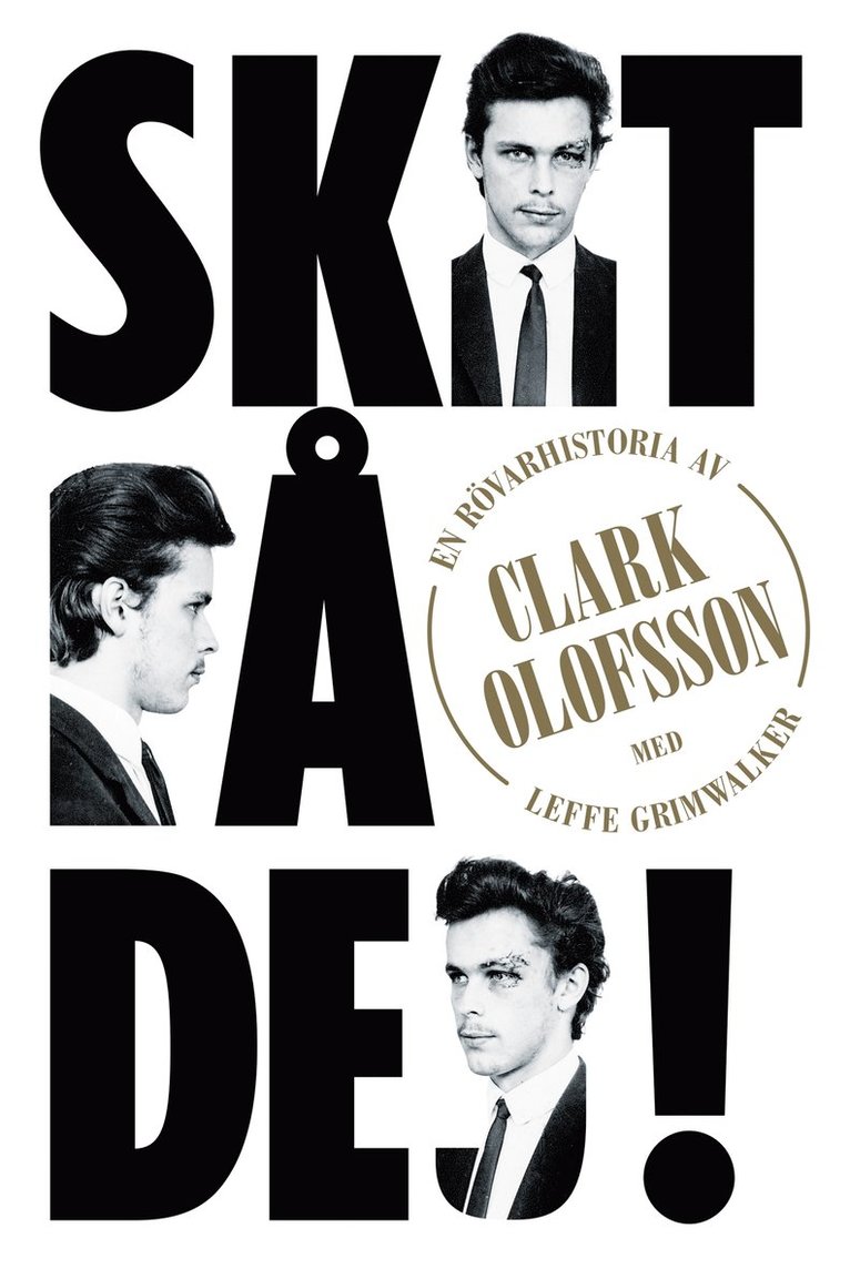 Clark Olofsson, Leffe Grimwalker - Skit på dej : en rövarhistoria, E-bok