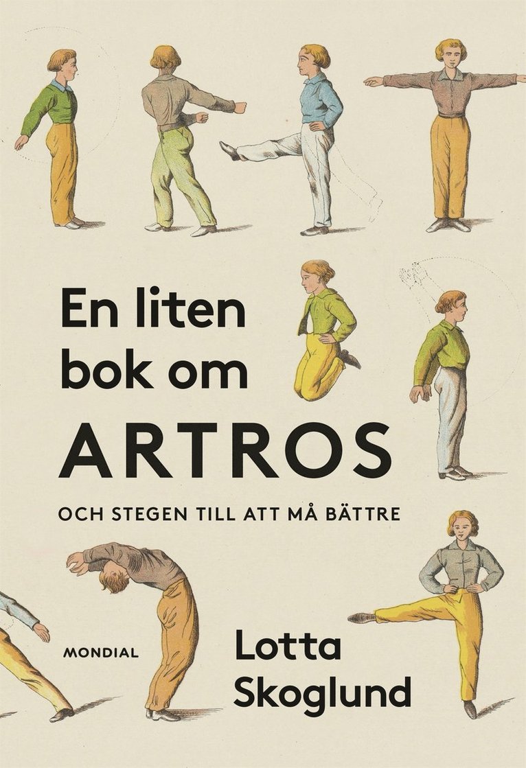Lotta Skoglund - En liten bok om artros : och stegen till att må bättre, E-bok