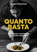 Quanto basta : italienska favoriter och familjerecept