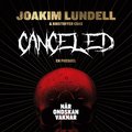 Canceled : nr ondskan vaknar