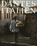 Dantes Italien : 59 älskade recept