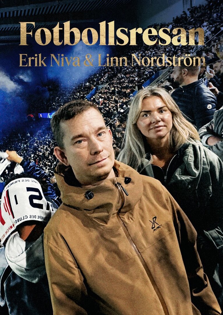 Erik Niva, Linn Nordström - Fotbollsresan, Inbunden
