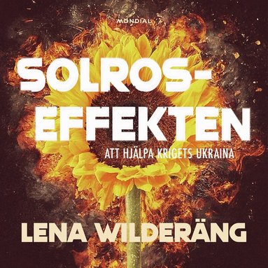 Lena Wilderäng - Solroseffekten, Ljudbok