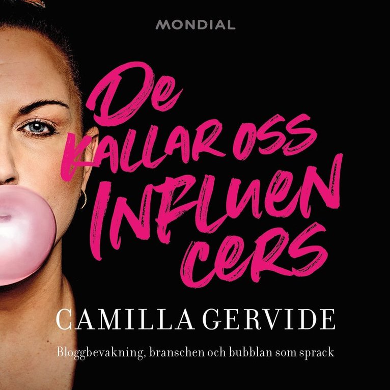 Camilla Gervide - De kallar oss influencers, Ljudbok