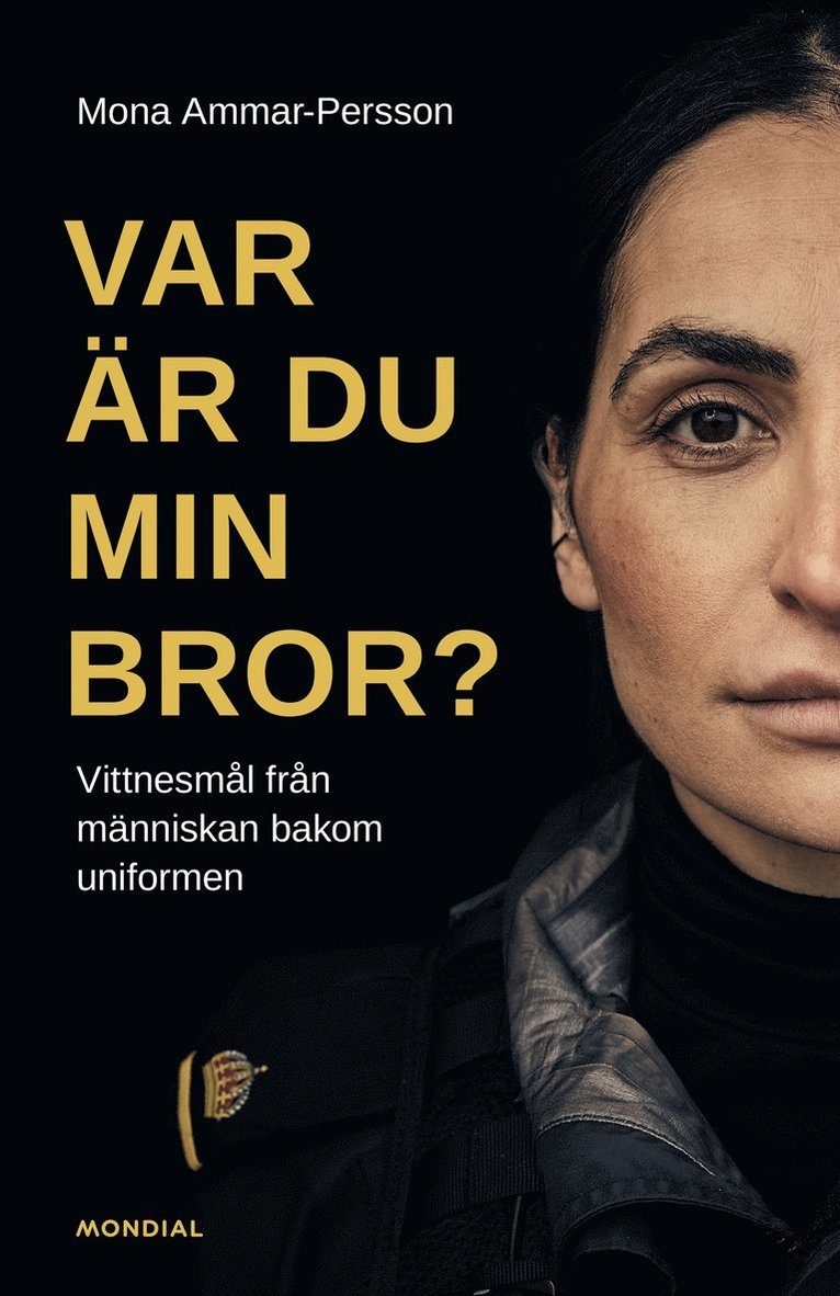 Mona Ammar-Persson - Var är du min bror?, E-bok