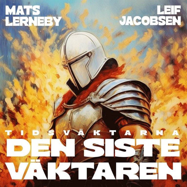 Mats Lerneby, Leif Jacobsen - Den siste väktaren, Ljudbok