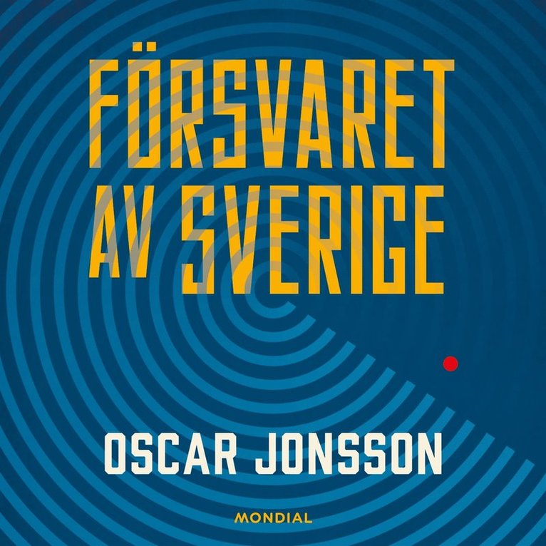Oscar Jonsson - Försvaret av Sverige, Ljudbok