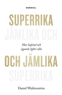 Superrika och jmlika