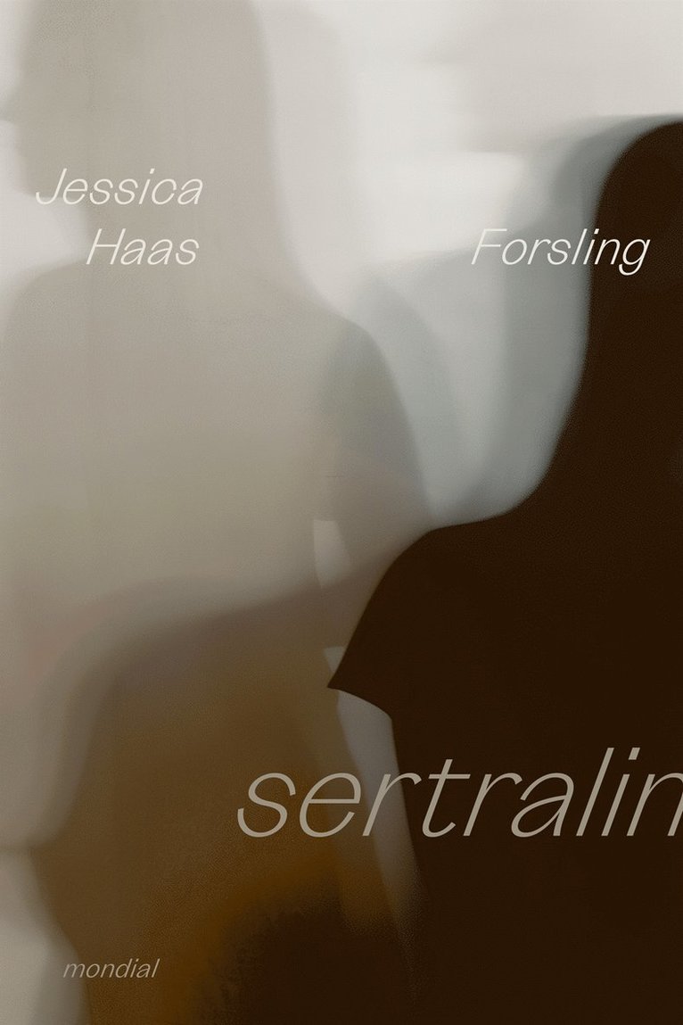 Jessica Haas Forsling - Sertralin, E-bok