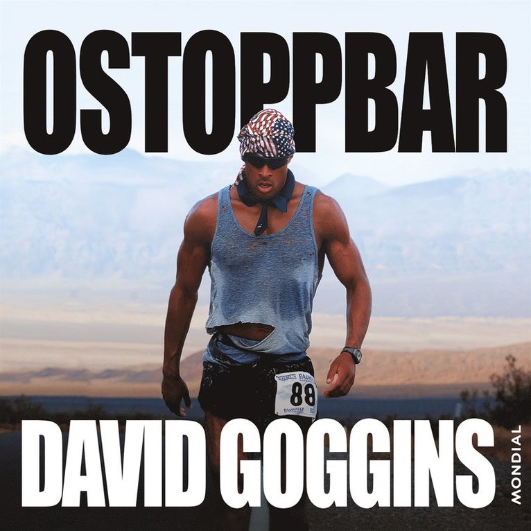 David Goggins - Ostoppbar, Ljudbok