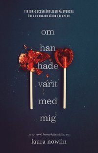 Om han hade varit med mig