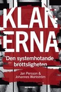 Klanerna : den systemhotande brottsligheten