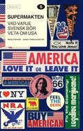 Supermakten : vad varje svensk br veta om USA