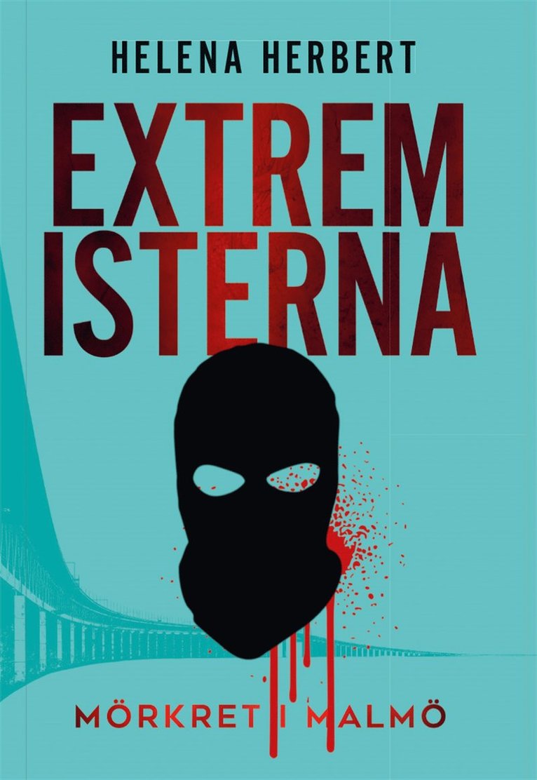 Helena Herbert - Extremisterna, E-bok