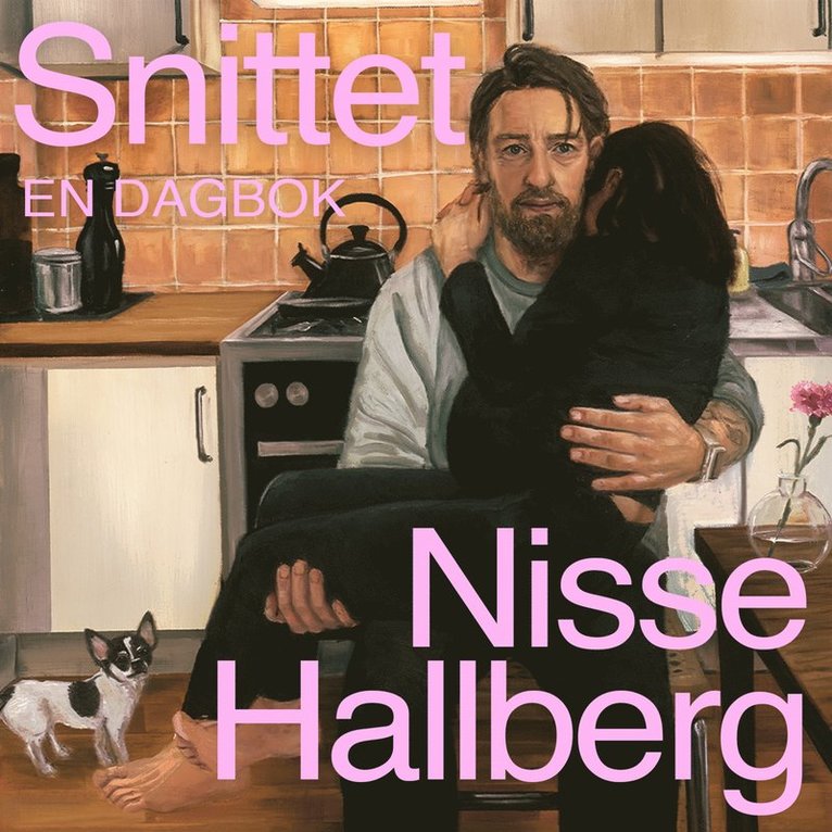 Nisse Hallberg - Snittet : En dagbok, Ljudbok