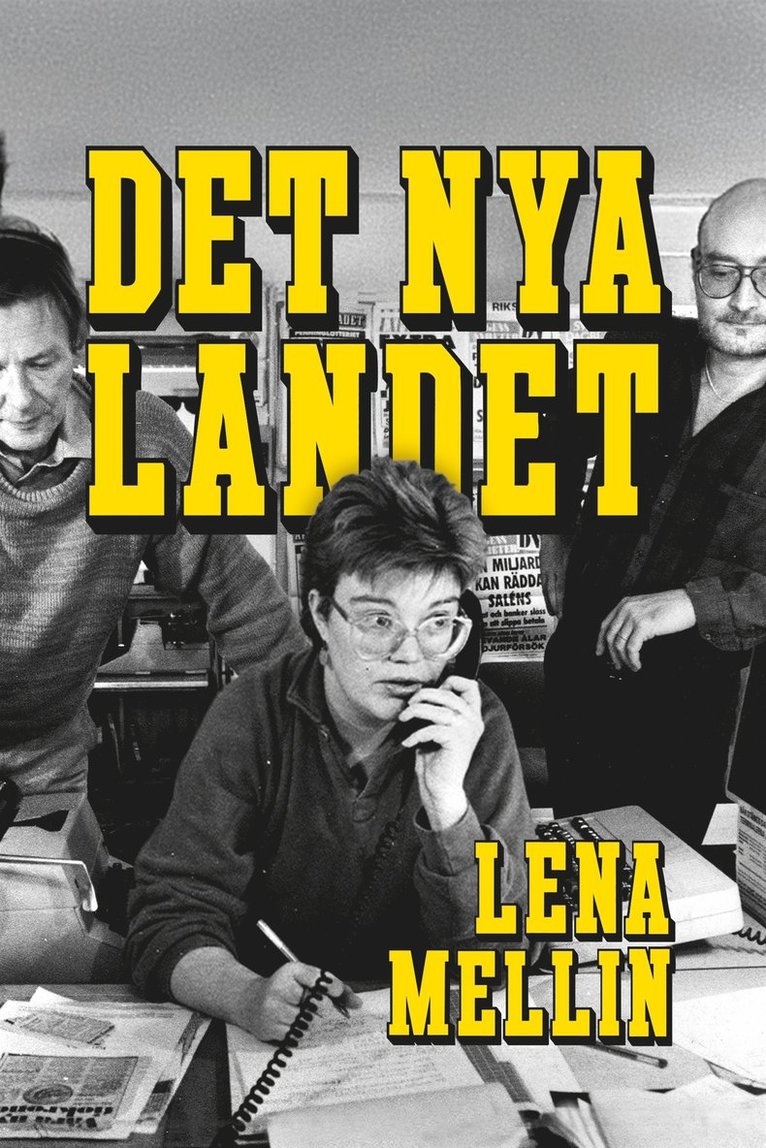 Lena Mellin - Det nya landet, E-bok