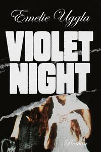 Violet night