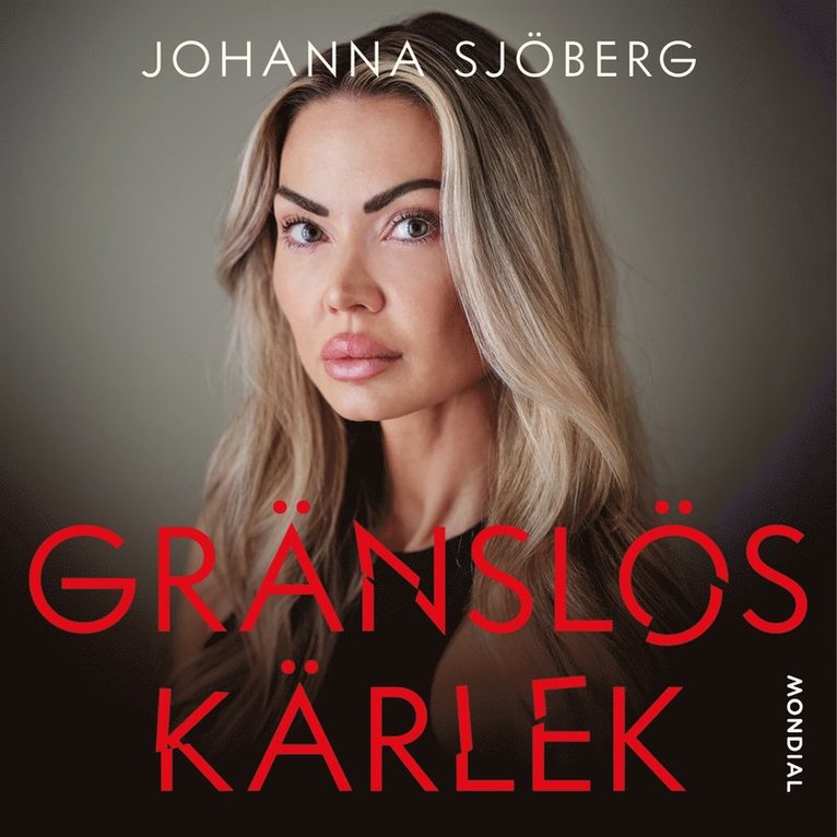 Johanna Sjöberg - Gränslös kärlek, Ljudbok