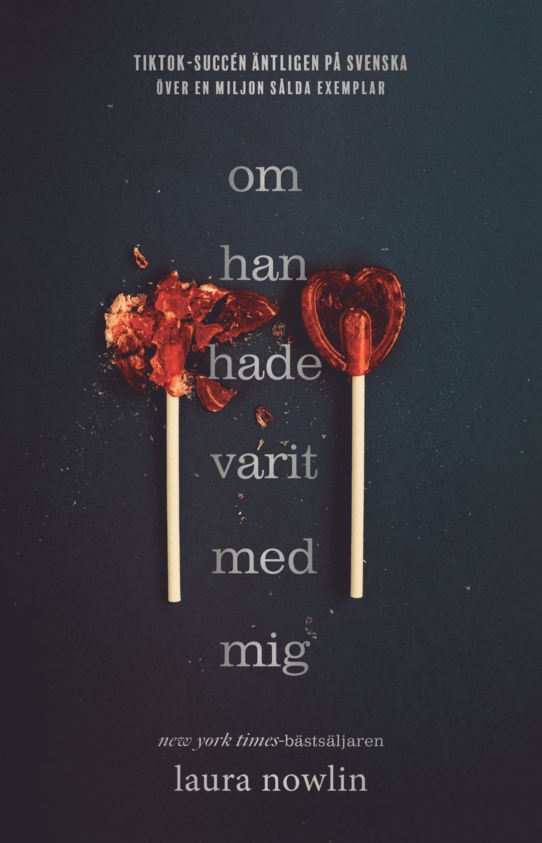 Laura Nowlin - Om han hade varit med mig, E-bok